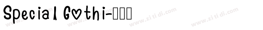 Special Gothi字体转换